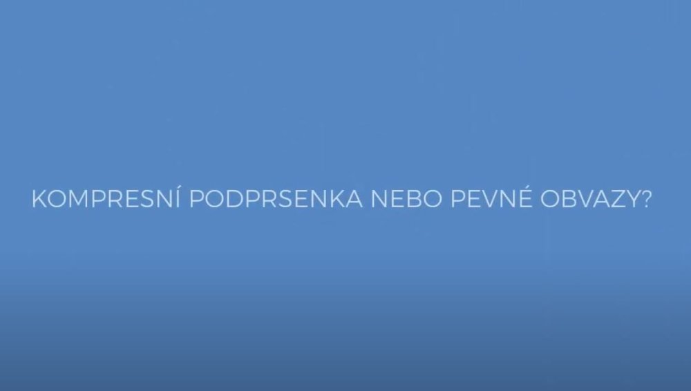 Po zvětšení prsou implantáty – Kompresní podprsenka nebo pevné obvazy?